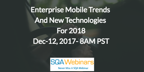 Enterprise Mobile Trends  And New Technologies  For 2018
