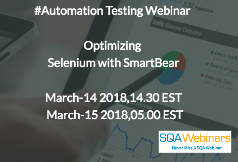 #SQAWebinars14Mar2018 Optimising Selenium Automation with SmartBear