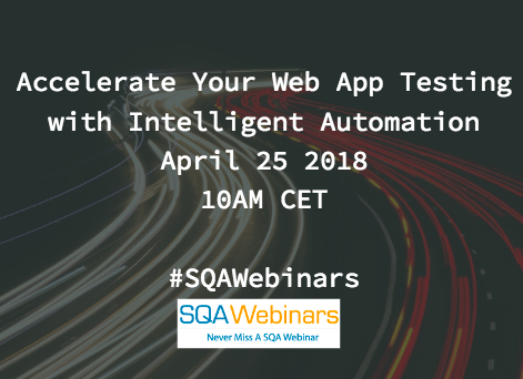 Accelerate Your Web App Testing with Intelligent Automation #ranorex #SQAWebinars25Apr2018