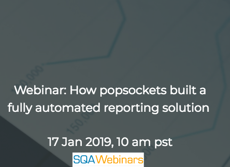 SQAWebinar660:How popsockets built a fully automated reporting solution #SQAWebinars17Jan2019 #snowflake SQAWebinar660:How popsockets built a fully automated reporting solution #SQAWebinars17Jan2019 #snowflake