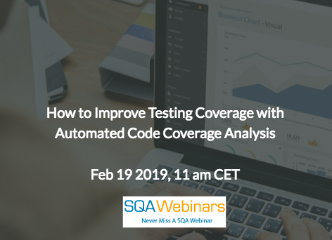 SQAWebinar675:How to Improve Testing Coverage with Automated Code Coverage Analysis #SQAWebinars19Feb2019 #Froglogic