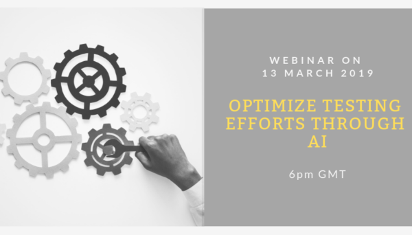 SQAWebinar685:Optimizing Testing Efforts Through AI #SQAWebinars13Mar2019 -QualiTest