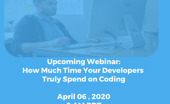 SQAWebinars721:How Much Time Your Developers Truly Spend on Coding