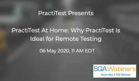 SQAWebinars735: Why PractiTest is ideal for Remote Testing