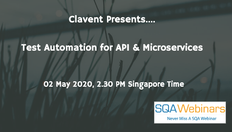 SQAWebinars743: Test Automation for API & Microservices